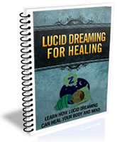 Lucid Dreaming For Healing